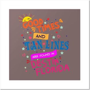 Good Times and Tan Lines are found in Destin, Florida Posters and Art